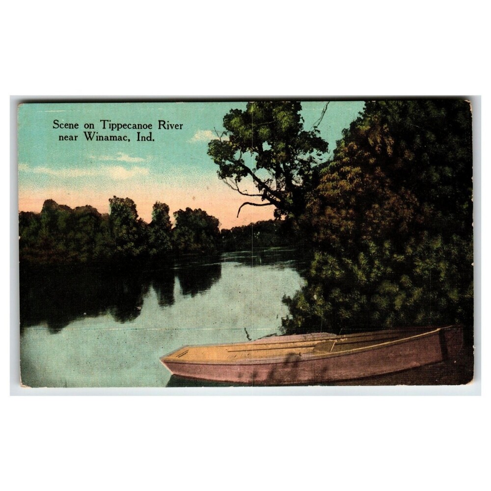 Tippecanoe River Winamac Indiana Boat Old Vintage Postcard E. C. Kropp